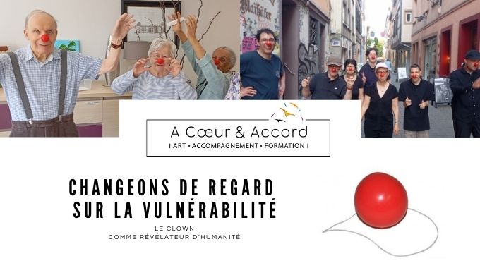 Changeons de regard sur la vulnérabilité - Le clown comme révélateur d'humanité